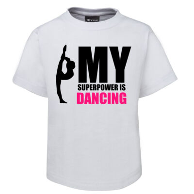  My Superpower Is Dancing - Kid's Tee - On Special!  Thumbnail