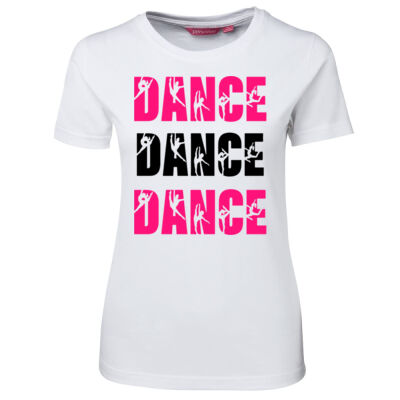 Dance Dance Dance - Ladies Tee - On Special! Thumbnail