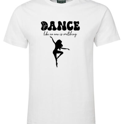 Dance like no one is watching ! - Men's Tee - On Special!  Thumbnail