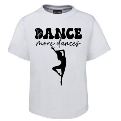Dance more dance ! - Kid's Tee - On Special!  Thumbnail